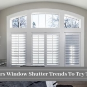 Top interiors Window Shutter trends to try this season